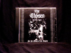 The Chosen -For the Glory of the Empire CD