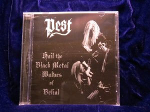 Pest - Hail the Black Metal Wolves of Belial CD