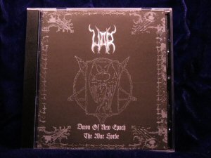 War -Dawn of New Epoch (and) The War Horde CD