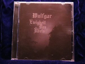 Wulfgar - Ewigkeit Des Ubels CD