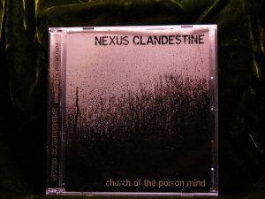 Nexus Clandestine - Church Of The Poison Mind