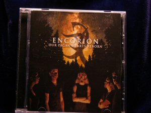 Encorion - Our Pagan Hearts Reborn CD