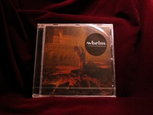 Whelm - A Gaze Blank and Pitiless as the Sun CD